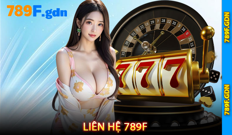 Liên hệ 789F
